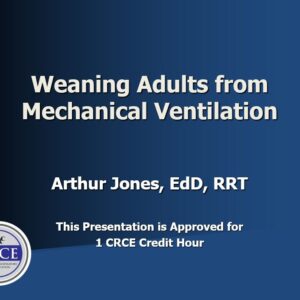 Weaning Adults from Mechanical Ventilation