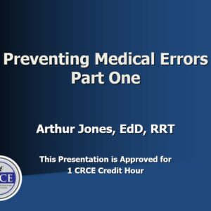 Preventing Medical Errors Part One