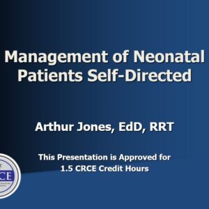 Management of Neonatal Patients Self-Directed