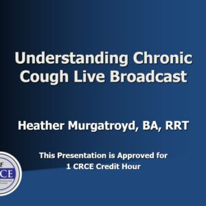 Understanding Chronic Cough Live Broadcast