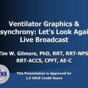 Ventilator Graphics & Asynchrony: Let's Look Again Live Broadcast