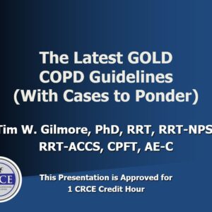 The Latest GOLD COPD Guidelines (With Cases to Ponder)