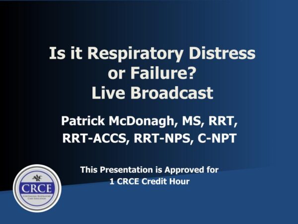 Respiratory Distress or