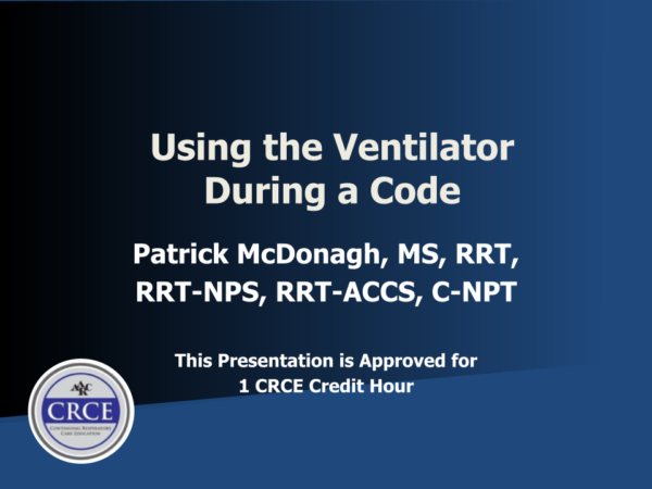 Using the Ventilator During a