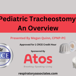 Pediatric Tracheostomy: An Overview Live Broadcast