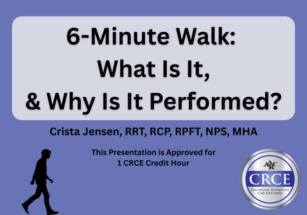 6-Minute Walk: What Is It, & Why Is It Performed? Live Broadcast