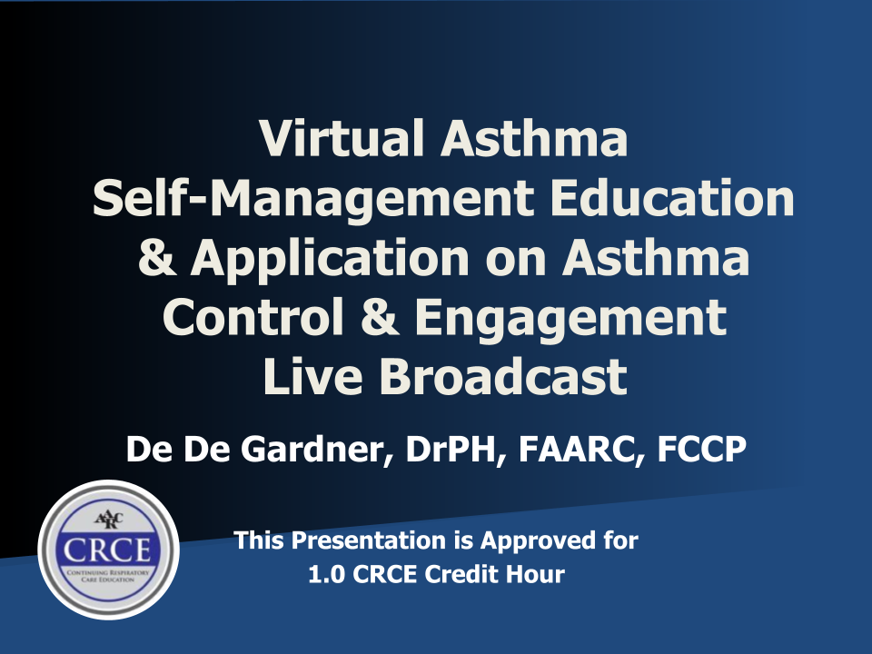 Virtual Asthma Self-Management Education & Application on Asthma Control & Engagement Live Broadcast