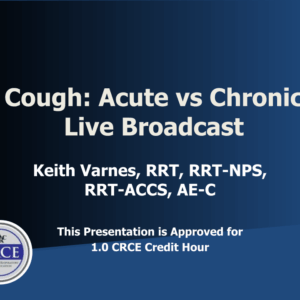 Cough: Acute vs Chronic Live Broadcast