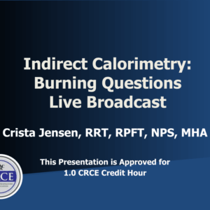 Indirect Calorimetry: Burning Questions Live Broadcast