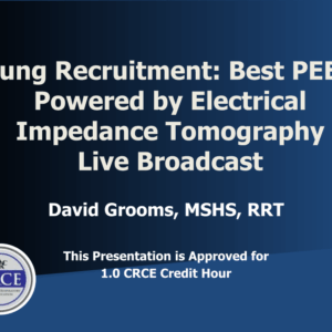 Lung Recruitment: Best PEEP Powered by Electrical Impedance Tomography Live Broadcast