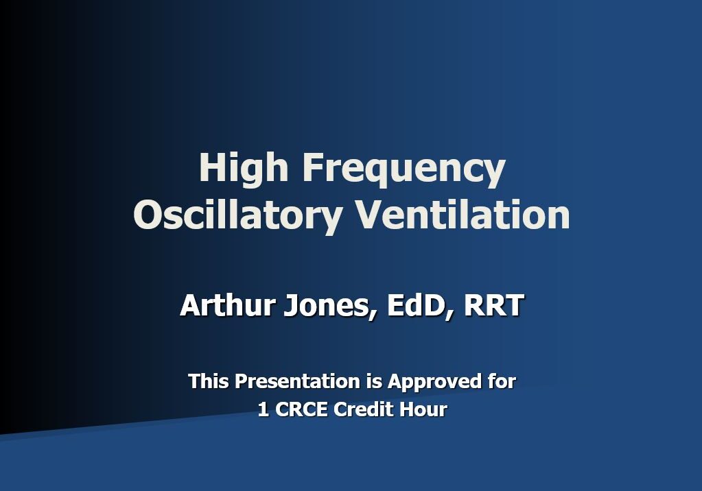 High Frequency Oscillatory Ventilation Respiratory Associates