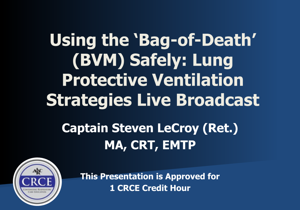 Using the Bag of Death BVM Safely